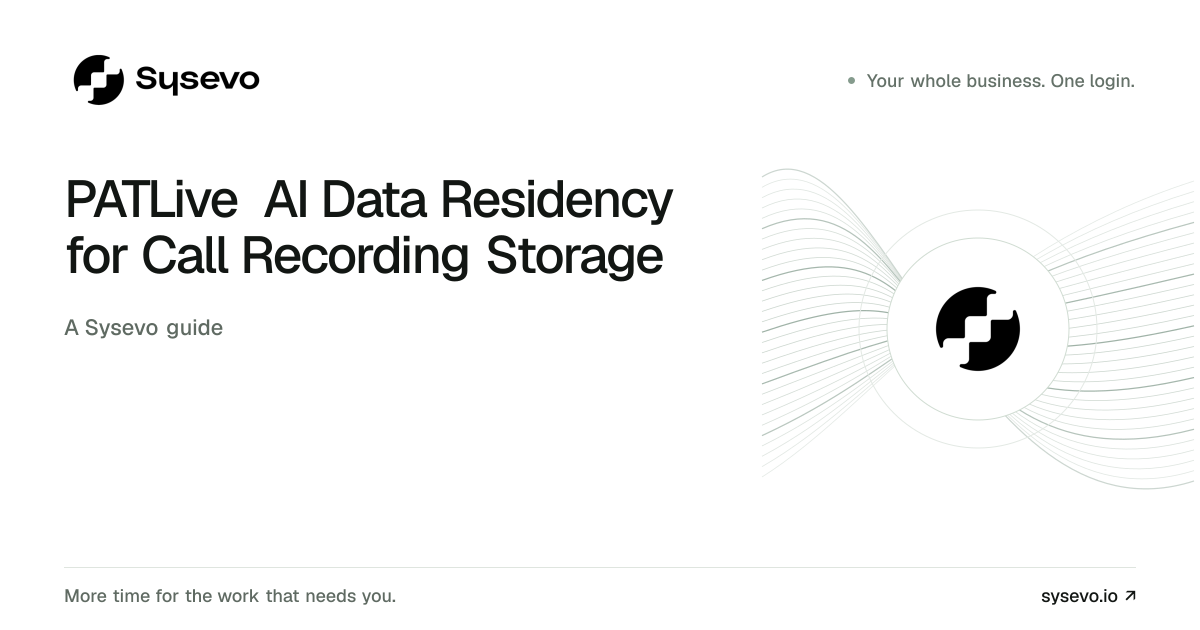 Sysevo guide: PATLive AI Data Residency for Call Recording Storage
